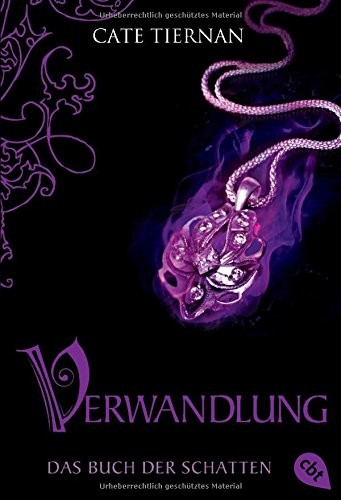 Das Buch der Schatten - Verwandlung: Band 1