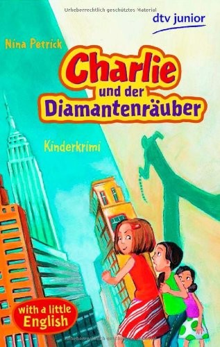 Charlie Und Der Diamantenrauber (German Edition)