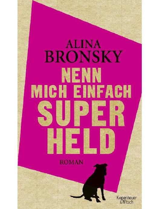 Nenn mich einfach Superheld