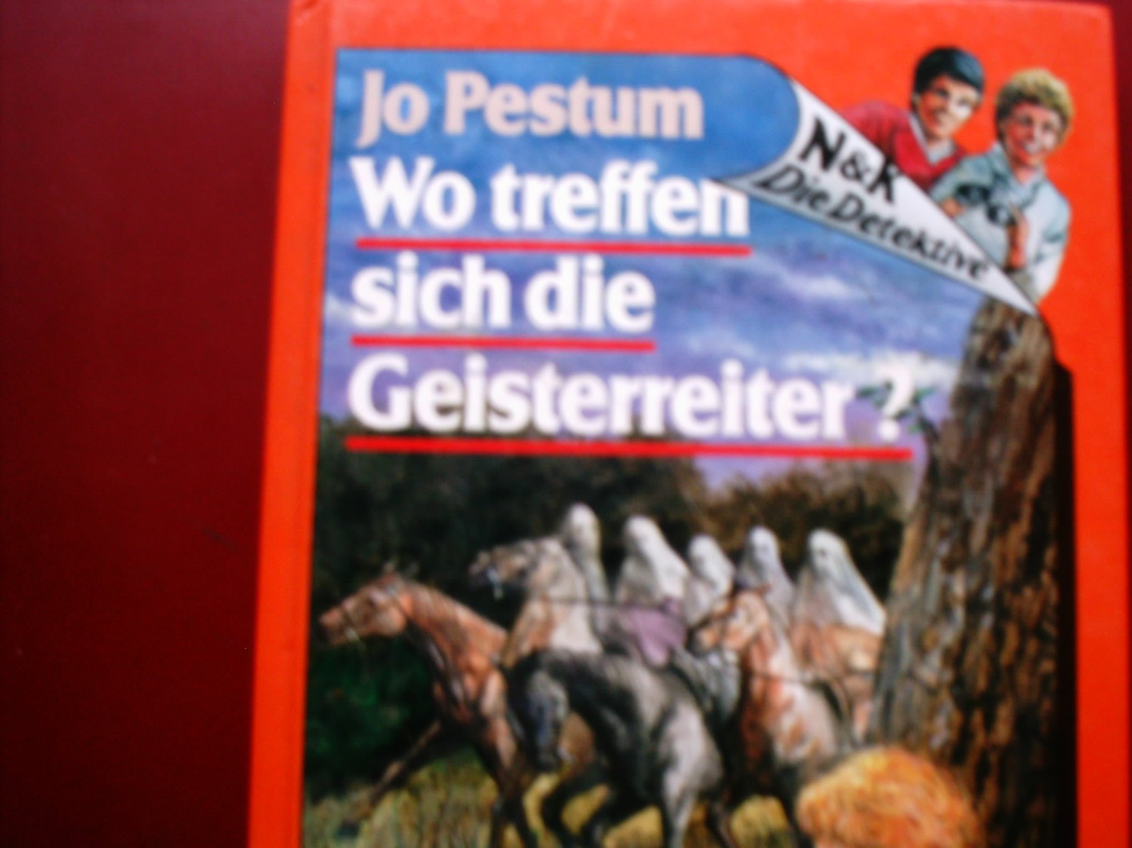 N & [und] K, die Detektive: Wo treffen sich die Geisterreiter?