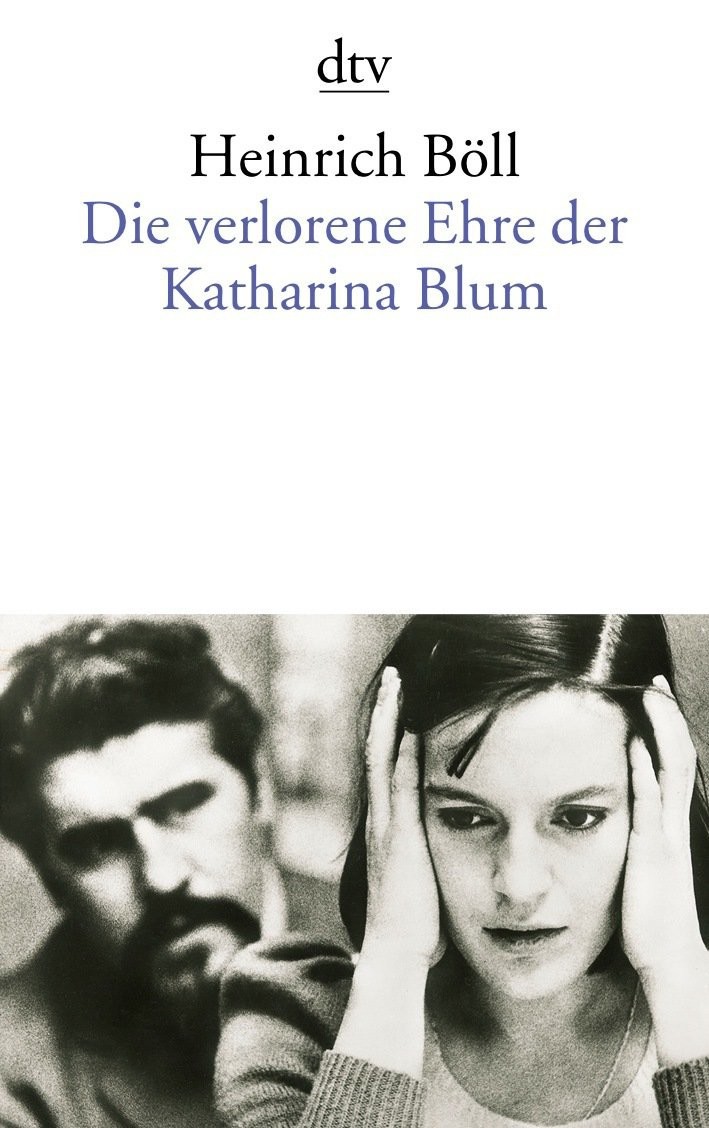 Die verlorene Ehre der Katharina Blum
