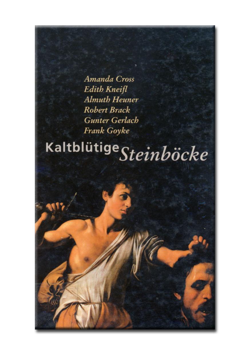 Kaltblütige Steinböcke