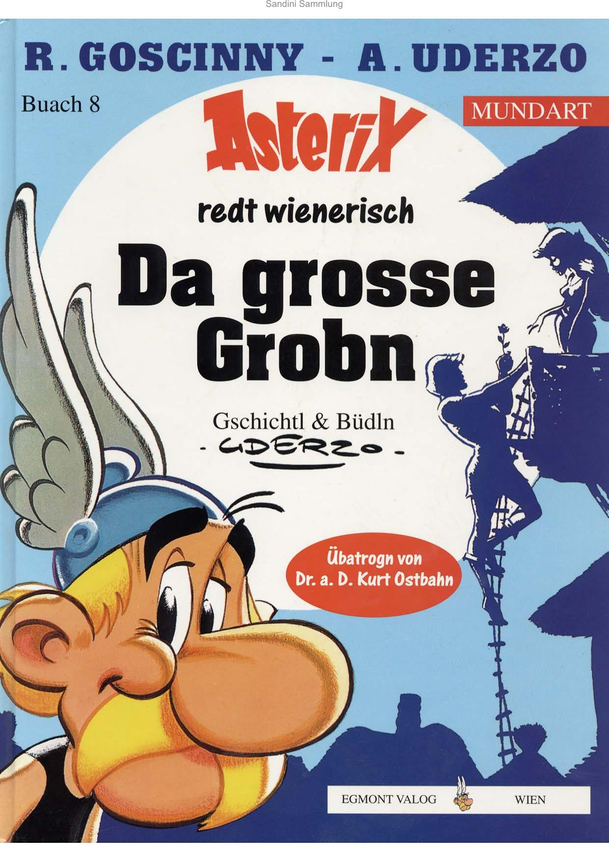Asterix Mundart - Wienerisch - Da grosse Grobn