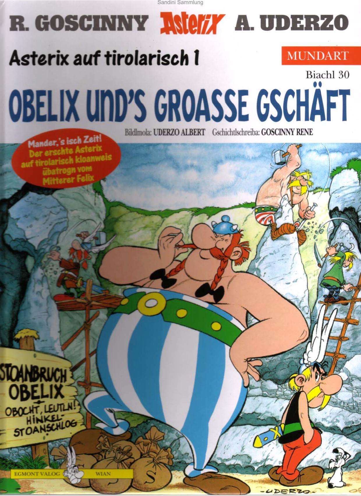 Asterix Mundart - Tirolerisch - Obelix und's groasse Gschäft