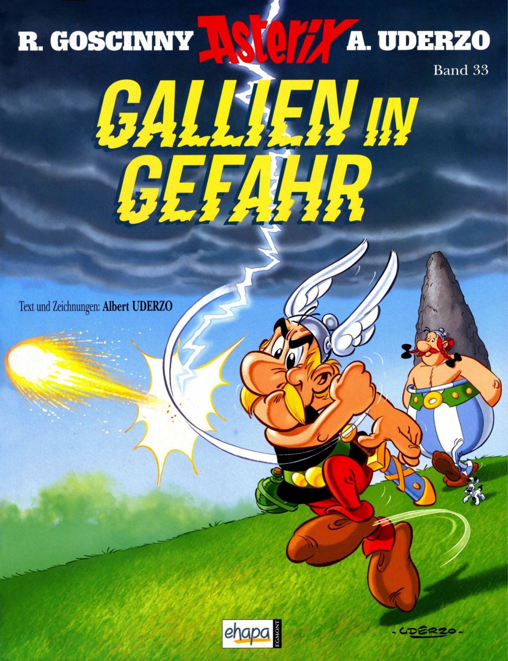 Asterix und Obelix - Band 33 - Gallien in Gefahr