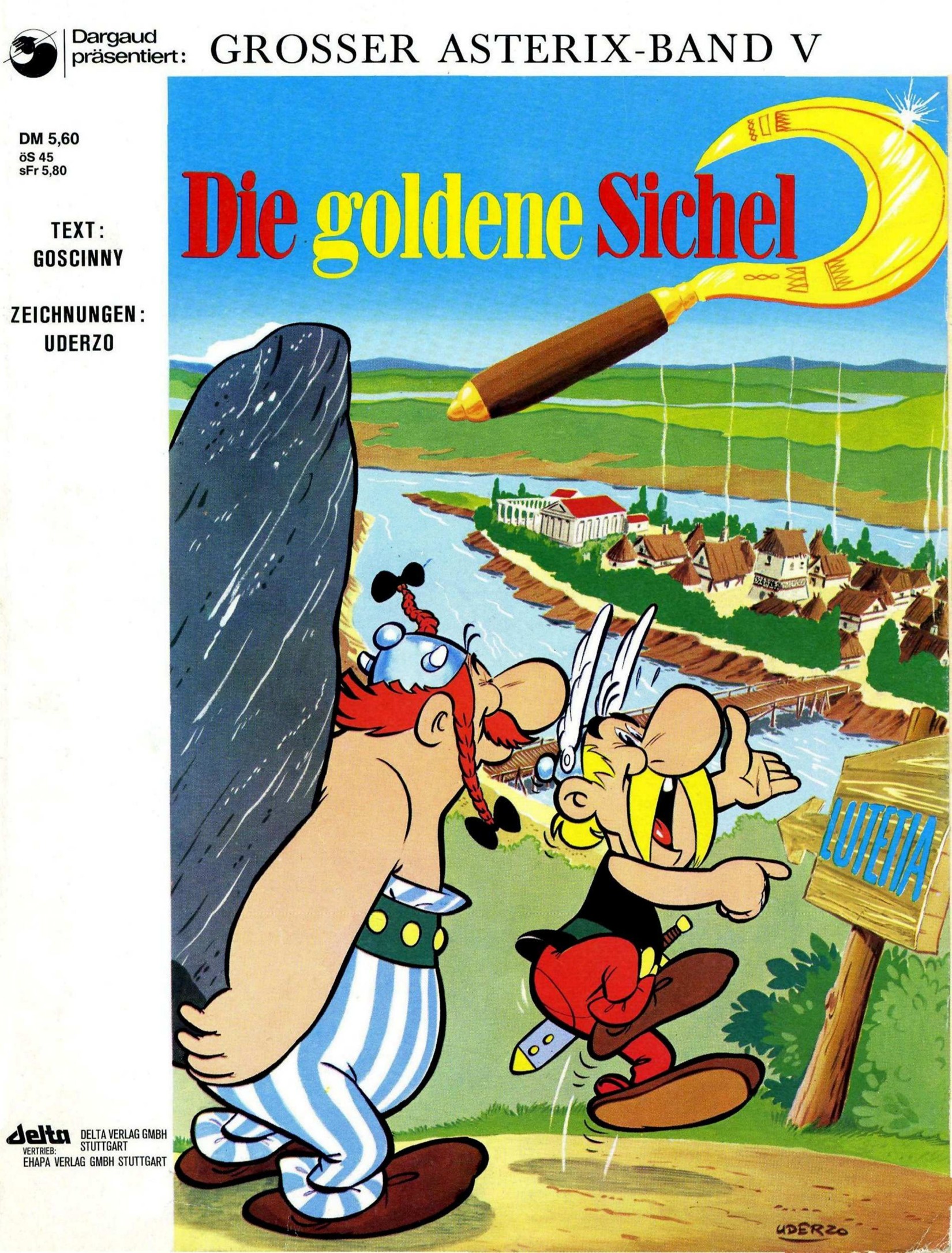 Asterix und Obelix - Band 5 - Die goldene Sichel
