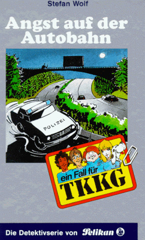 TKKG. Angst auf der Autobahn