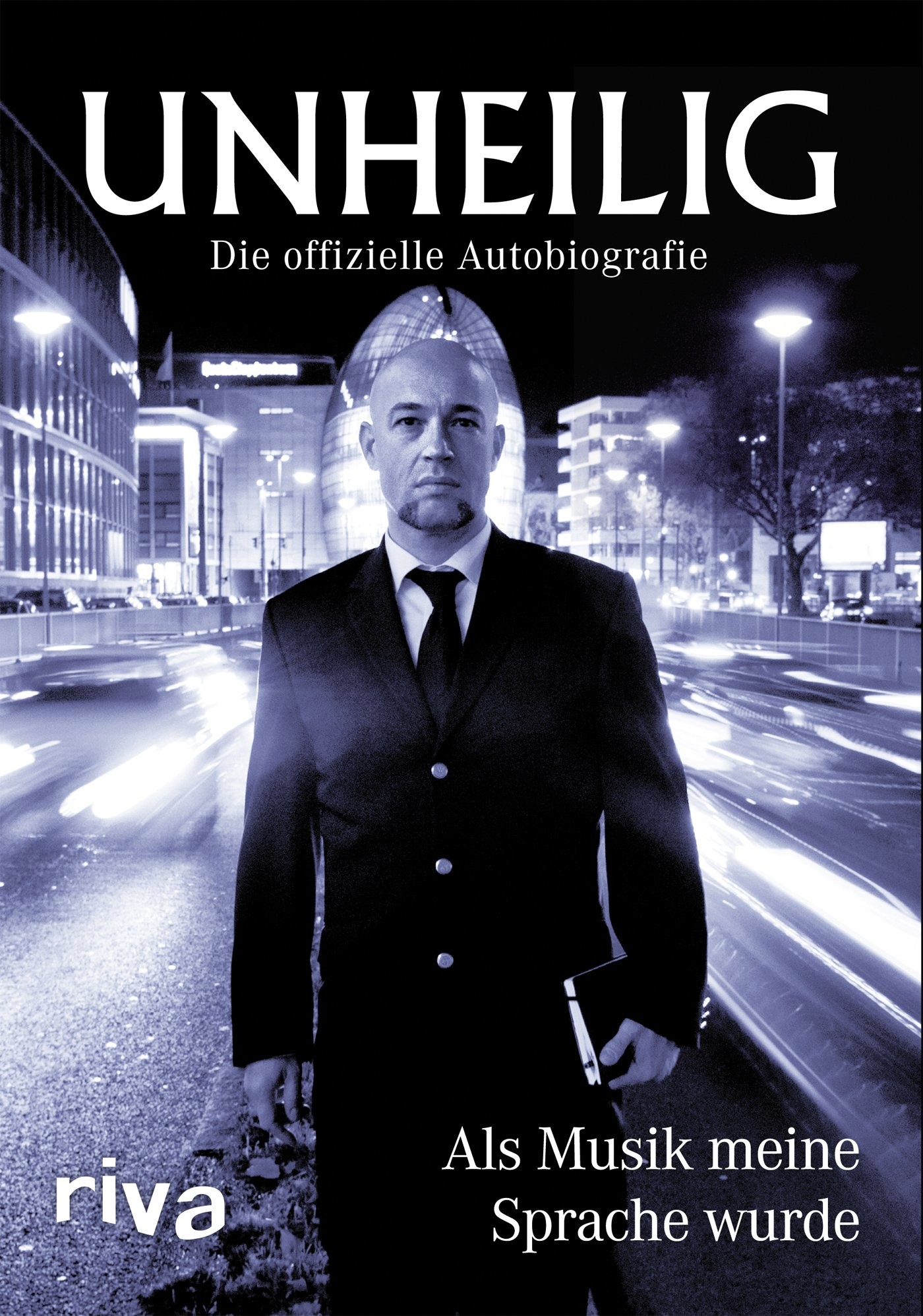Als Musik meine Sprache wurde: die offizielle Autobiografie