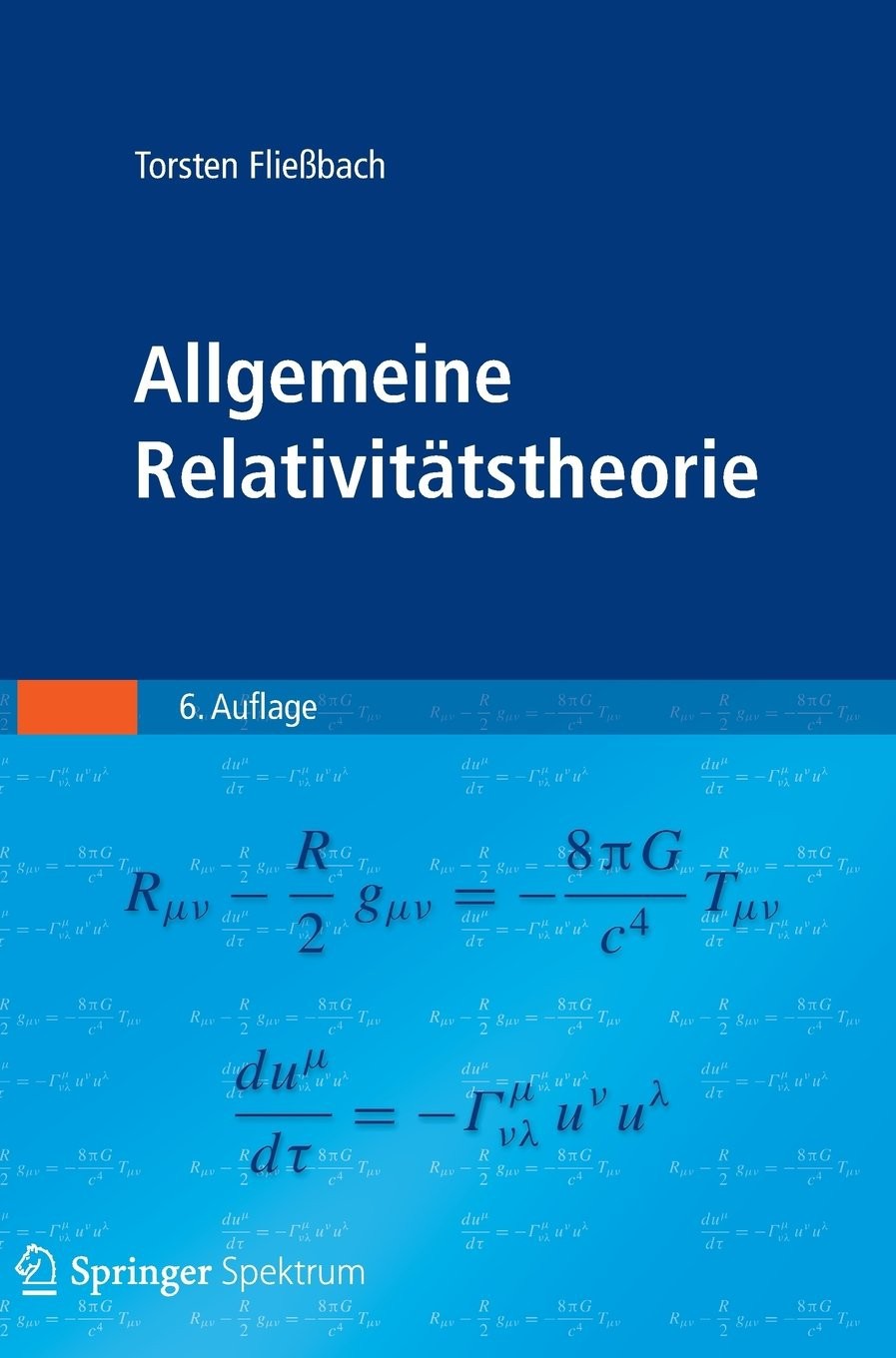 Allgemeine Relativitätstheorie