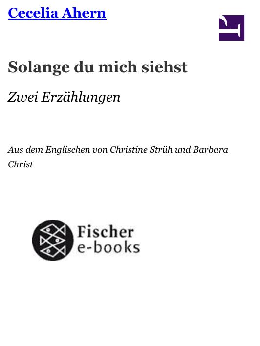 Solange du mich siehst