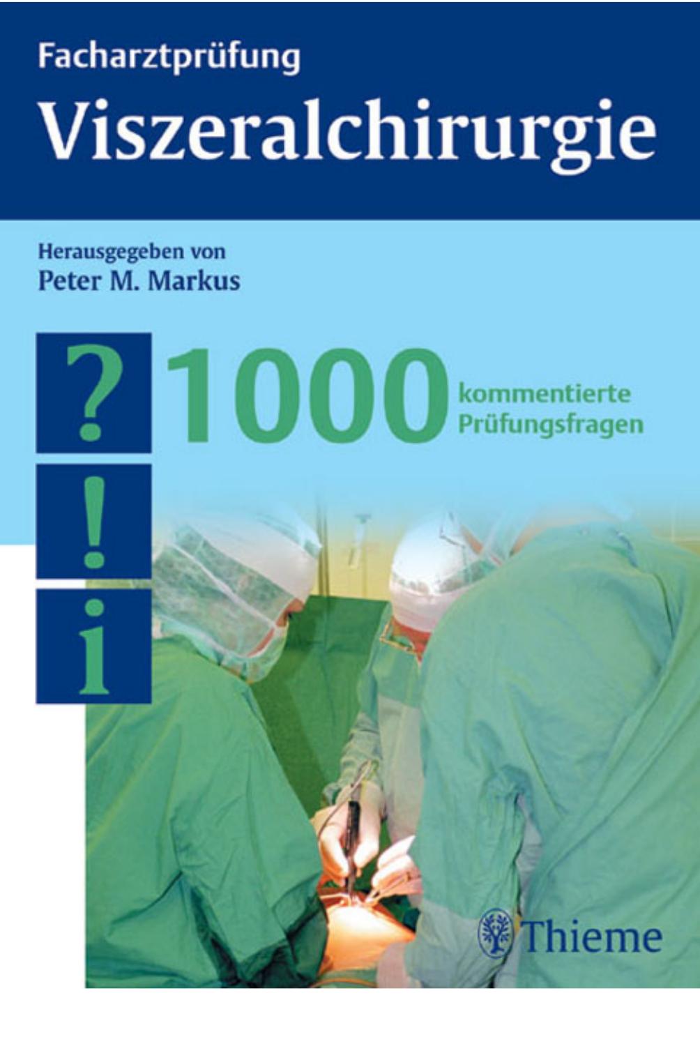 Facharztprüfung Viszeralchirurgie