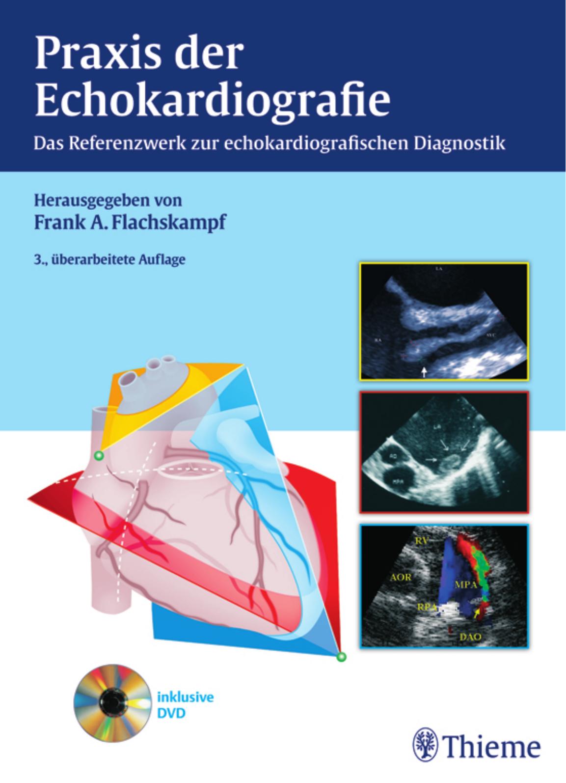 Praxis der Echokardiographie