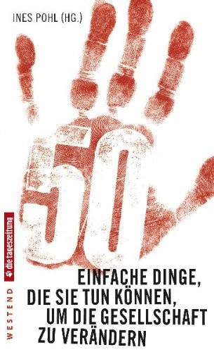 50 einfache Dinge, die Sie tun können, um die Gesellschaft zu verändern