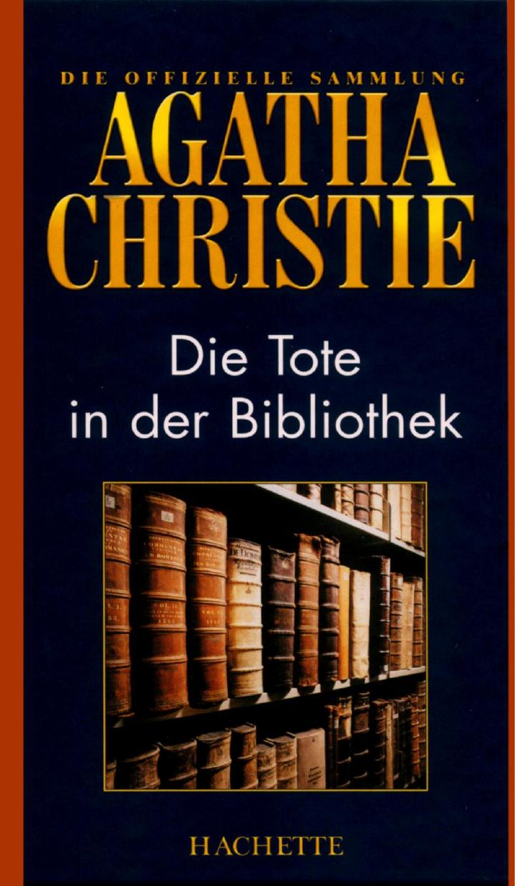 Die Tote in der Bibliothek