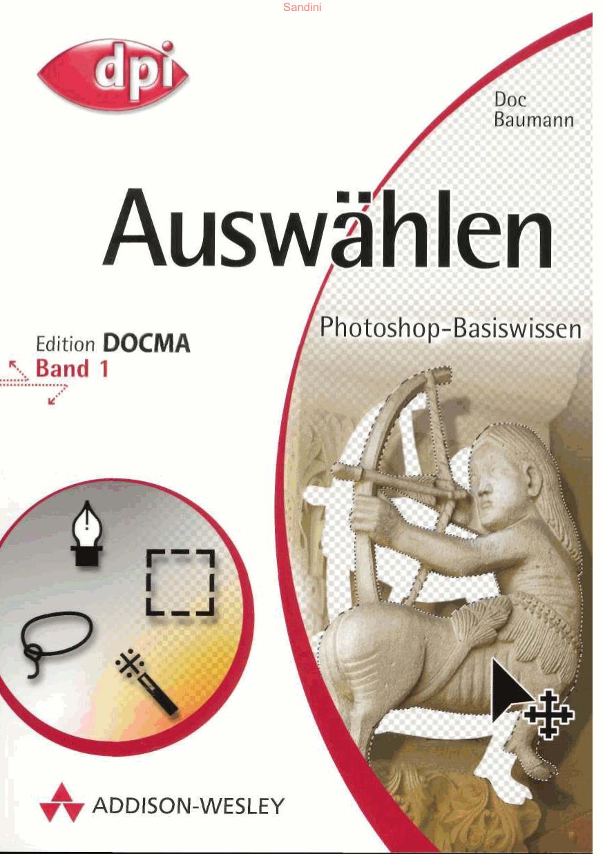 Photoshop Basiswissen - Band 1 - Auswählen