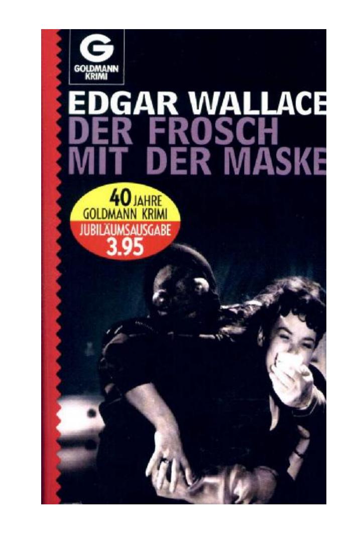 Der Frosch mit der Maske