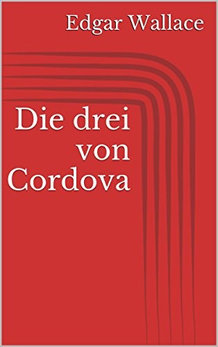 Die drei von Cordova