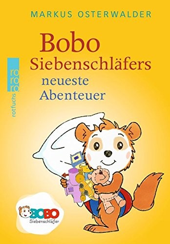 Bobo Siebenschlafers Neuste Abenteuer