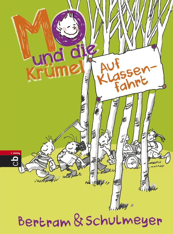Mo und die Krümel - Auf Klassenfahrt