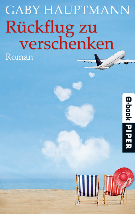 Rückflug zu verschenken: Roman