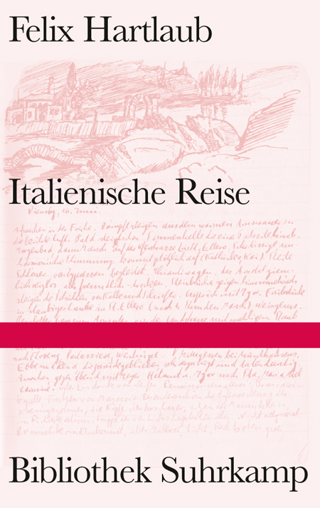Italienische Reise (Bibliothek Suhrkamp)