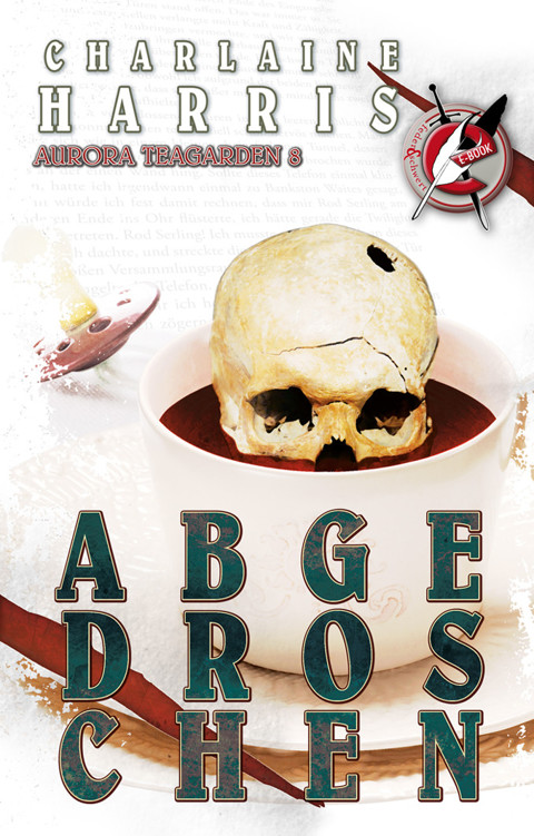 Abgedroschen - Aurora Teagarden 8