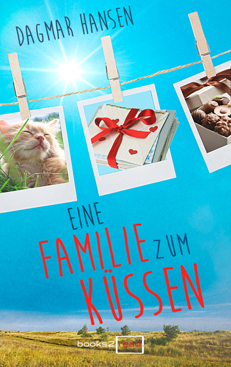 Eine Familie zum Küssen: Roman