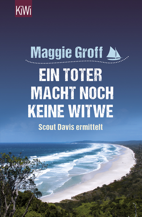 Ein Toter macht noch keine Witwe: Scout Davis ermittelt