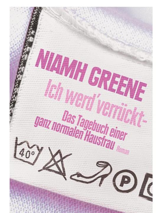 Ich werd' verrückt - Das Tagebuch einer ganz normalen Hausfrau: Roman
