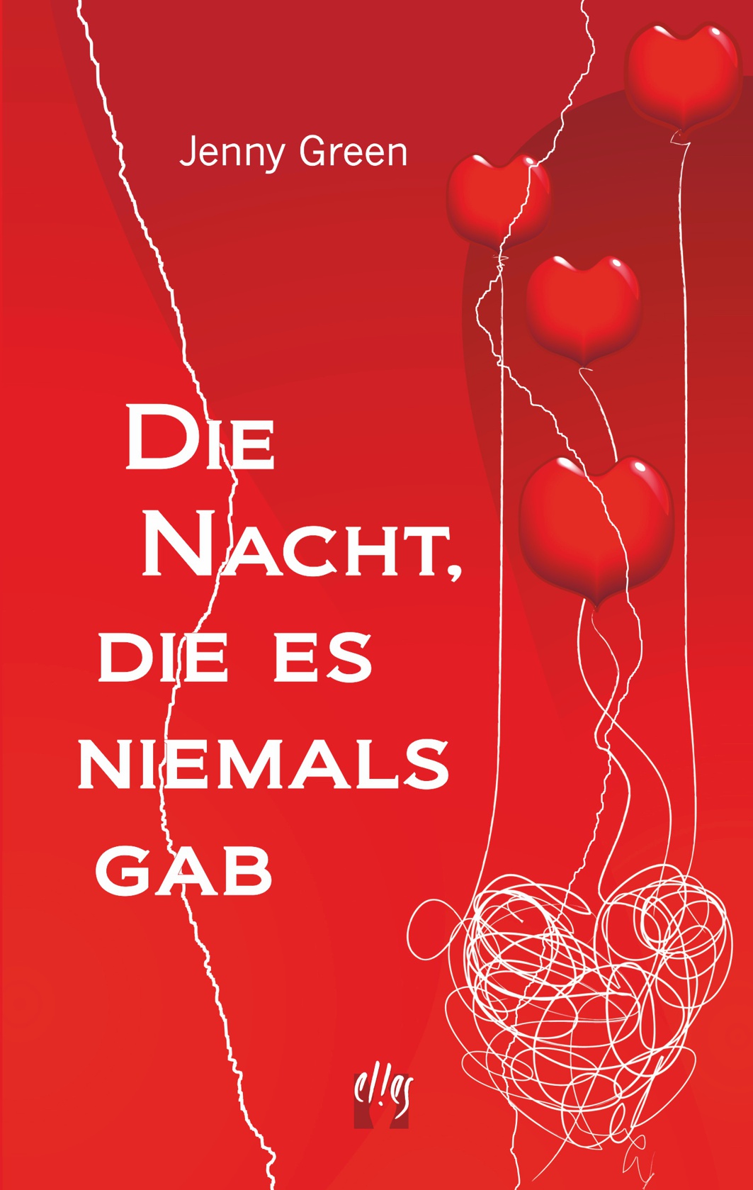 Die Nacht, die es niemals gab: Liebesroman