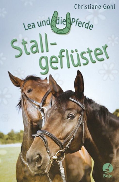 Lea und die Pferde - Stallgeflüster