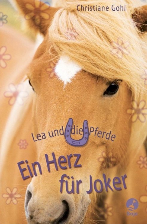 Lea und die Pferde - Ein Herz für Joker