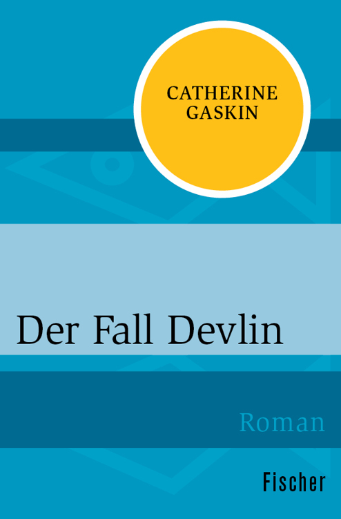 Der Fall Devlin: Roman