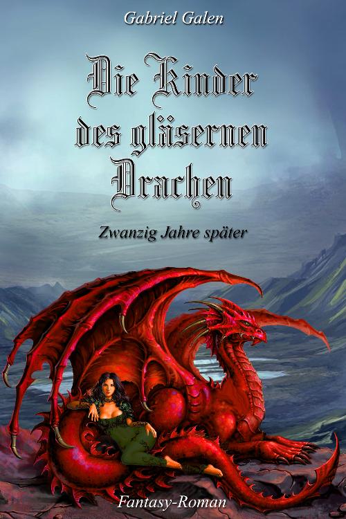 Die Kinder des gläsernen Drachen: Zwanzig Jahre später