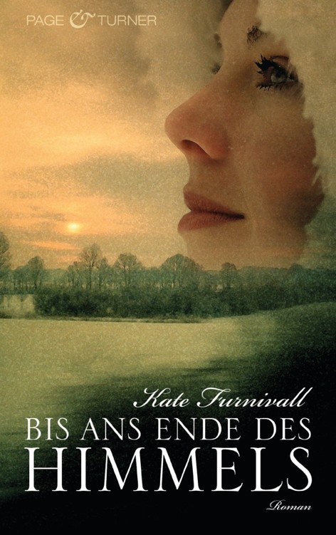 Bis ans Ende des Himmels: Roman