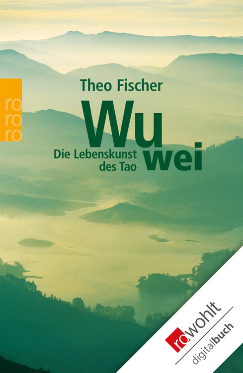 Wu wei. Fragen und Antworten