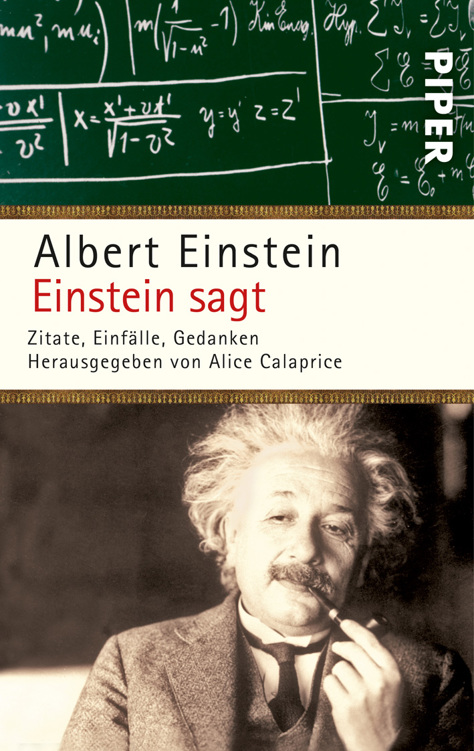 Einstein sagt: Zitate, Einfälle, Gedanken
