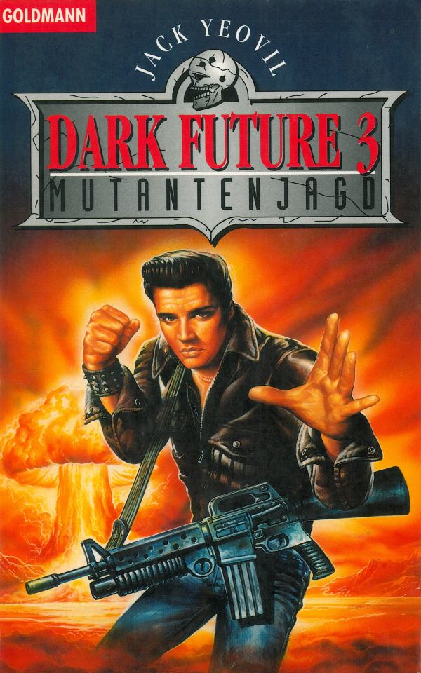 Dark Future, 3: Mutantenjagd