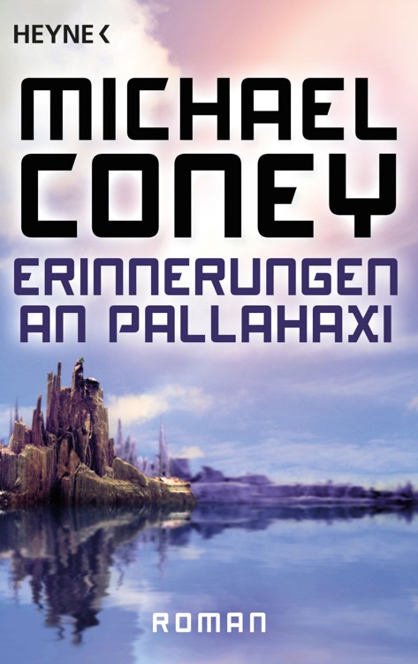 Erinnerungen an Pallahaxi: Roman