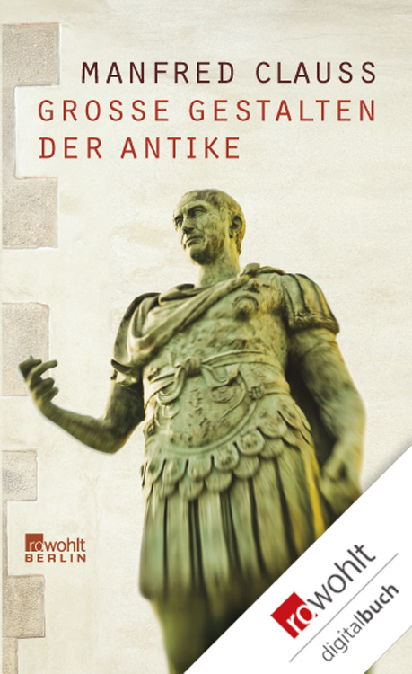 Große Gestalten der Antike