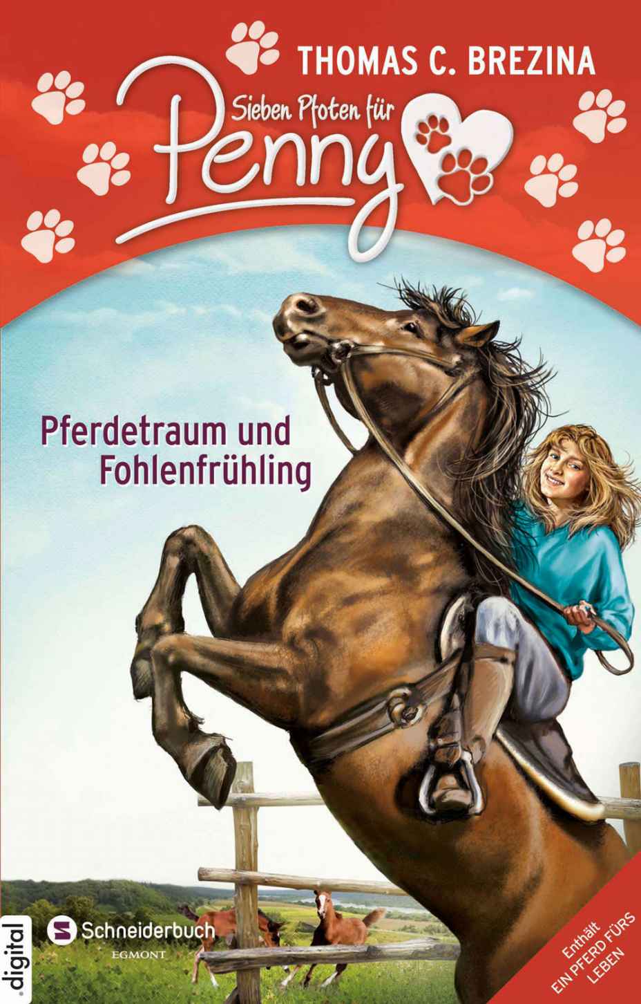 Sieben Pfoten für Penny Sammelband 04: Pferdetraum und Fohlenfrühling