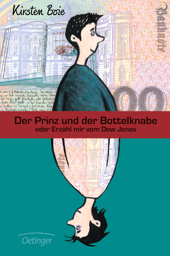 Der Prinz und der Bottelknabe oder Erzähl mir vom Dow Jones
