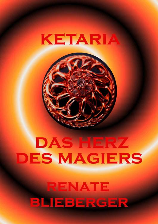 Ketaria - Das Herz des Magiers