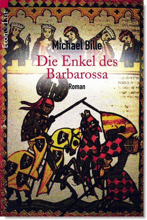 Die Enkel des Barbarossa