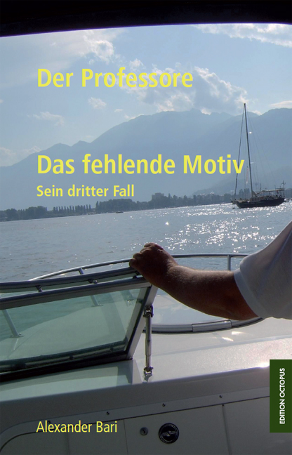 Das fehlende Motiv: Der Professore - Sein dritter Fall