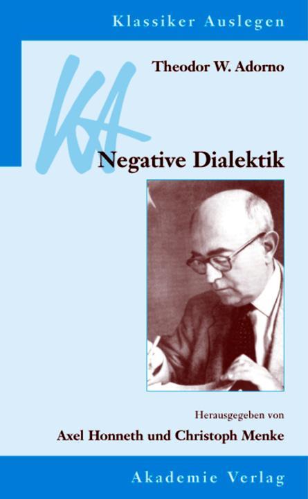 Theodor W. Adorno: Negative Dialektik (German Edition)