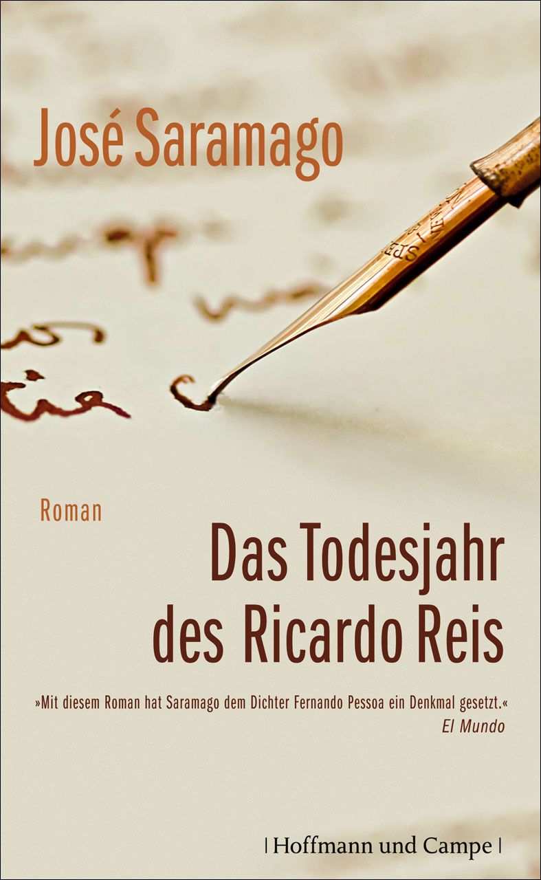 Das Todesjahr des Ricardo Reis: Roman