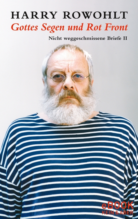 Gottes Segen Und Rot Front: Nicht Weggeschmissene Briefe II