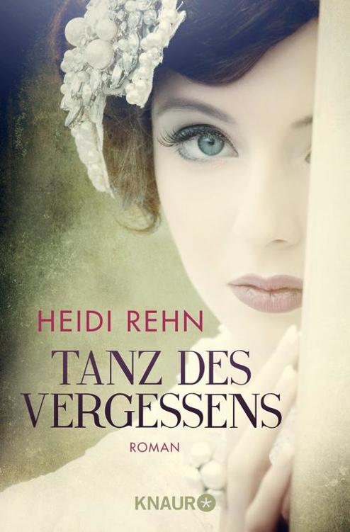 Tanz des Vergessens: Roman