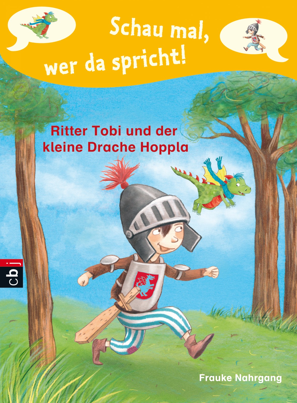 Ritter Tobi und der kleine Drache Hoppla